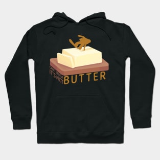 Snowboard Butter Carving | I Can't Believe It's Not Butter Hoodie